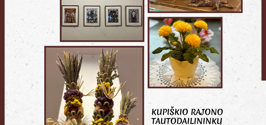 Отчет народных мастеров Купишкского района за 2024 год. выставка творческих работ