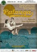 The play "Palanga"