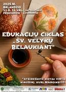 Izglītojošs cikls "Lieldienas gaidot"