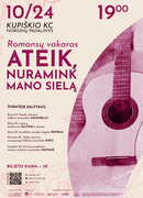 Romansų vakaras „Ateik, nuramink mano sielą“
