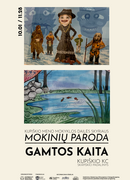 Mokinių darbų paroda „Gamtos kaita“