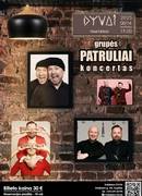 Grupas "Patruliai" koncerts