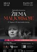 Spektaklis-koncertas „Žiema Maljorkoje“