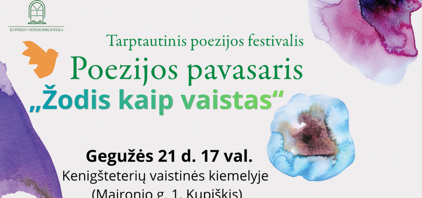 Poezijos pavasaris - „Žodis kaip vaistas“