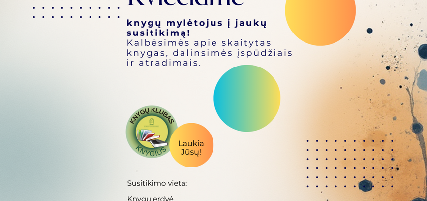 Knygų klubas „Knygius“ kviečia į susitikimą!