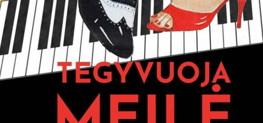 Šokių vakaras „Tegyvuoja meilė” |