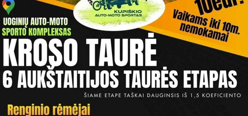 Krosa kauss. Aukštaitijas kausa 6. posms