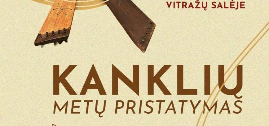 Kanklių metų pristatymas 