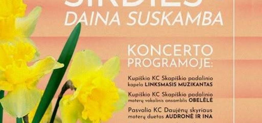 Koncertas „Kai žodis iš širdies - daina suskamba“ | SKAPIŠKYJE