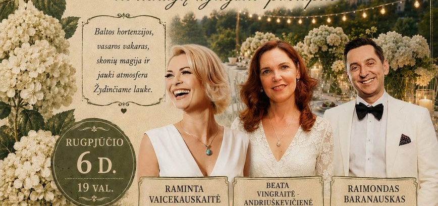 ŠVENTINIS VAKARAS „VAKARIENĖ BALTAI – HORTENZIJŲ ŽYDĖJIMO PASLAPTIS“