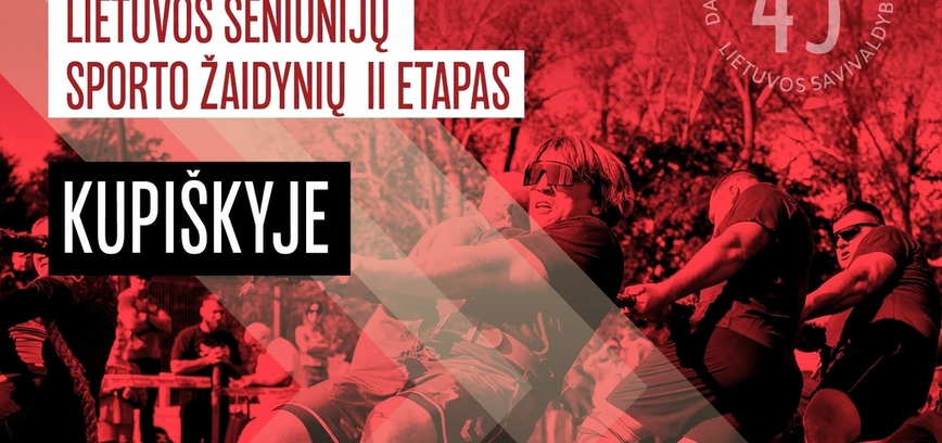 Lietuvas rajonu sporta spēļu II posms | KUPIŠKIS