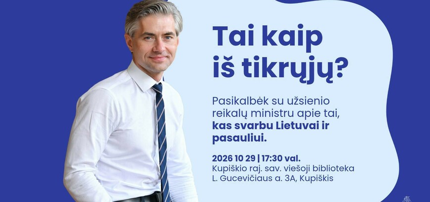 Susitikimas su užsienio reikalų ministru Kęstučiu Budriu