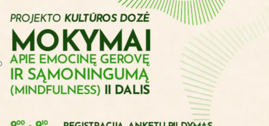 Mokymai apie emocinę gerovę ir sąmoningumą (mindfulness)