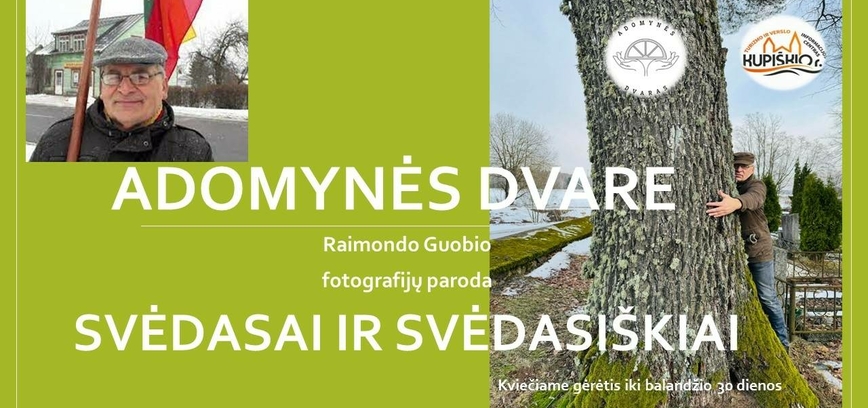 Raimondo Guobio fotografijų paroda „Svėdasai ir svėdasiškiai“