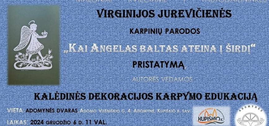 Presentation of V. Jurevičienė's paper cutting exhibition. Christmas decoration cutting education