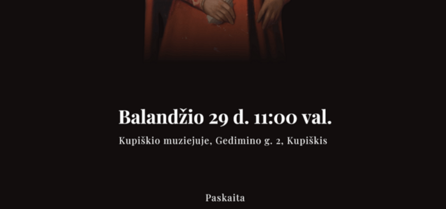 Adventus regis: valdnieku Sigismunda Augusta un Stefana Batorija vizīšu Kupišķos atklāšana