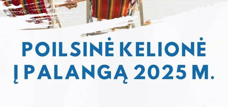 Holiday trip to Palanga August 29-31.