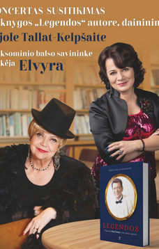 Koncertas-susitikimas su estrados legenda Nijole Tallat-Kelpšaitė ir atlikėja Elvyra!