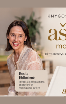 Knygos „aš esu. moteris 45+“ pristatymas ir susitikimas su autore Audra Radavičiene