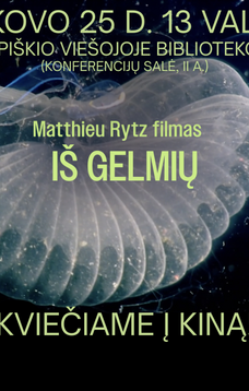 SENGIRĖS KINAS Kupiškio viešojoje bibliotekoje: „Iš gelmių“