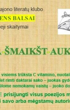 Kupiškio rajono literatų klubo „Lėvens balsai“ viešieji skaitymai „Pašmaikštaukime“ 