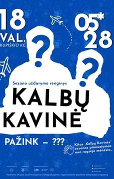 "Kalbų kavinė" kviečia į paslaptingą sezono uždarymo vakarą "Pažink - ???" | Kupiškyje