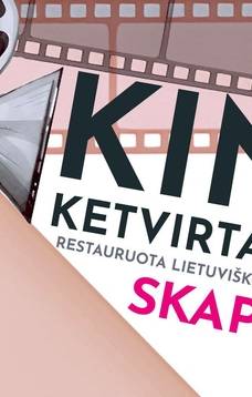 Kino ketvirtadienis: lietuviško kino klasika | Skapiškis