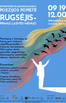 Patriotinės ir dainuojamosios poezijos popietė „Rugsėjis – pirmas laisvės mėnuo | SUBAČIUJE