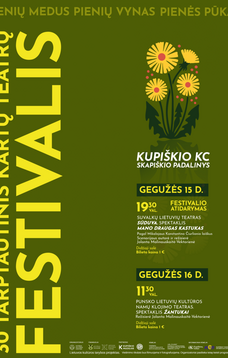 30 TARPTAUTINIS KARTŲ TEATRŲ FESTIVALIS | SKAPIŠKYJE