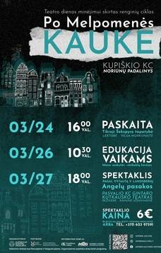 Teatro dienos minėjimui skirtas renginių ciklas „Po Melpomenės kauke“ │ NORIŪNAI