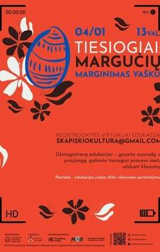 Virtuali edukacija „Tiesiogiai: margučių marginimas vašku“