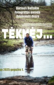 Darius Baltakis' photography exhibition at Adomynė Manor