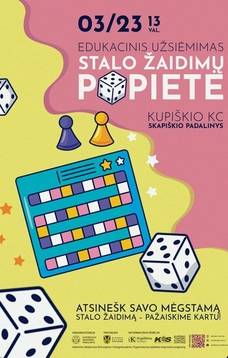 Edukacinis užsiėmimas „Stalo žaidimų popietė“ Skapiškyje