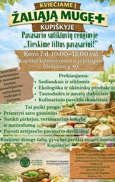 ŽALIOJI MUGĖ+ KUPIŠKYJE