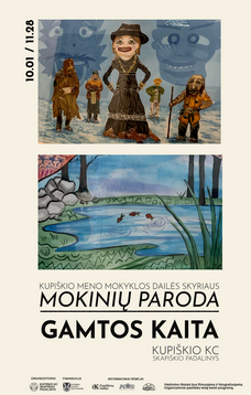 Mokinių darbų paroda „Gamtos kaita“