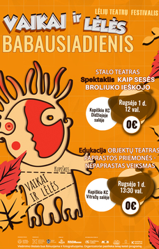 9. Leļļu teātra festivāls "Bērni un lelles" aicina uz VECTĒVA DIENU! │KUPIŠKOS