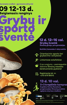GRYBŲ IR SPORTO ŠVENTĖ │ ŠIMONYSE