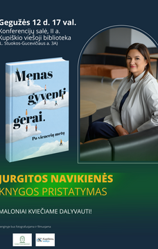Jurgitos Navikienės knygos „Menas gyventi gerai. Po vienerių metų“ pristatymas