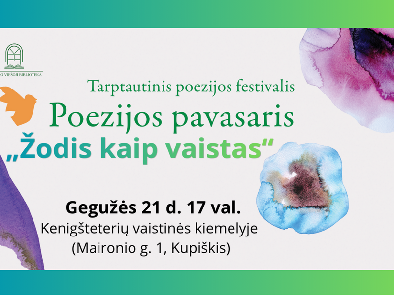 Poezijos pavasaris - „Žodis kaip vaistas“