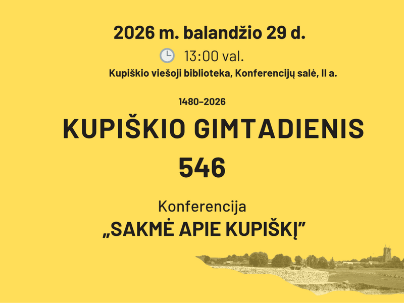 Приглашаем вас на конференцию «Легенда о Купишкисе».