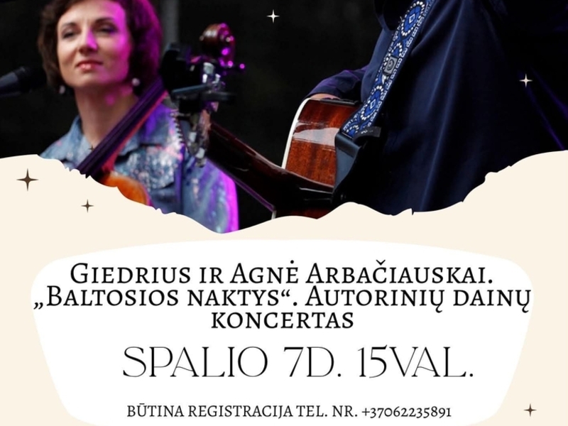 Giedrius ir Agnė Arbačiauskai: autorinių dainų koncertas „Baltosios naktys“