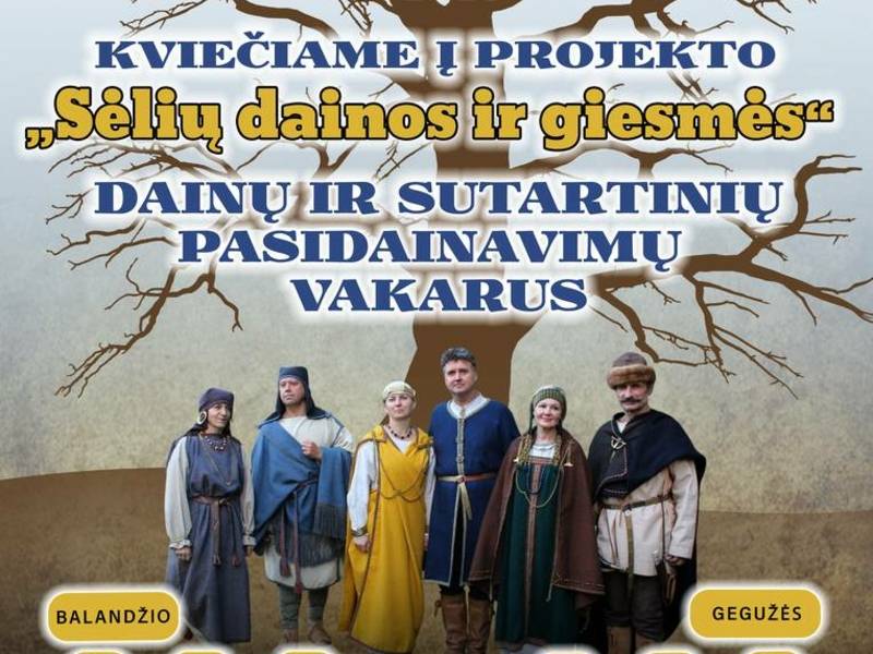 Приглашаем вас на вечера песен и традиционного пения проекта «Sėlių dainos ir giesmės» (Песни и гимны селиу).