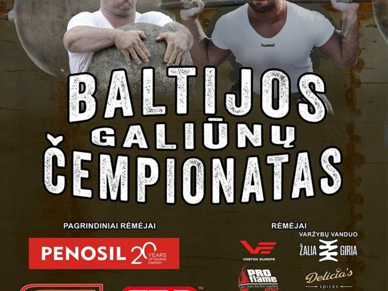 Baltijas Spēkavīru čempionāts tuvojas Kupišķiem!