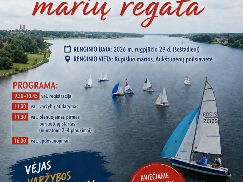 Kupiškio mariose – jubiliejinė 30-oji regata!