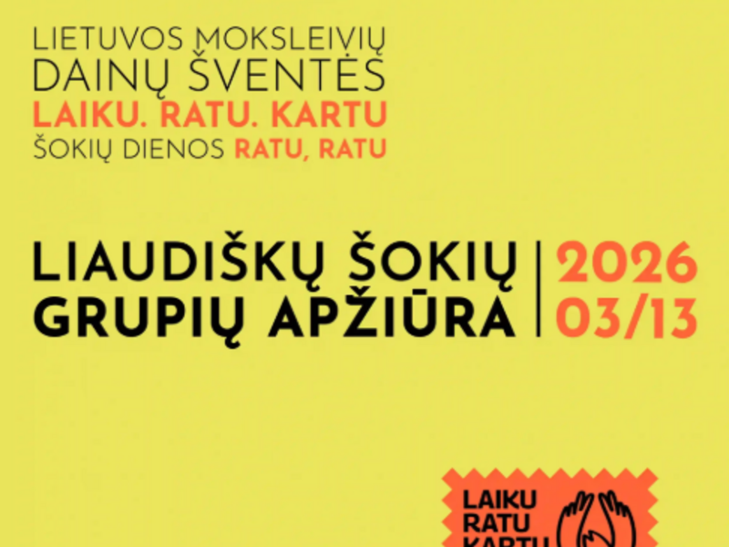 2026 m. Lietuvos moksleivių dainų šventės liaudiškų šokių grupių apžiūra