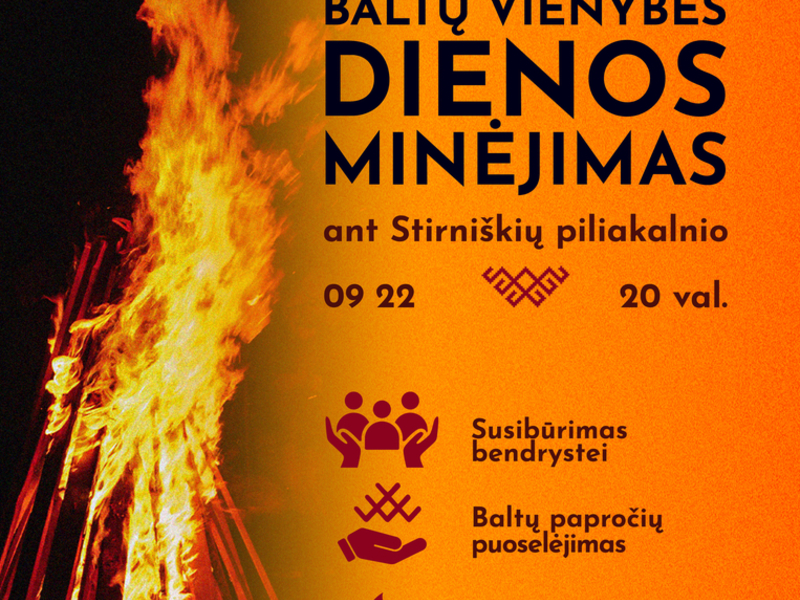 Baltų vienybės dienos minėjimas ant Stirniškių piliakalnio