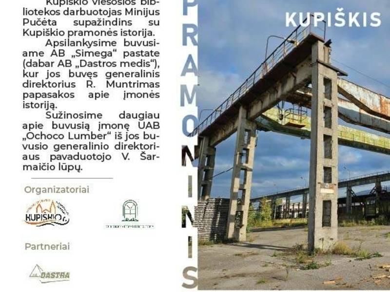 Ekskursija "Industriālie Kupišķi"