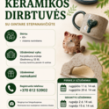 Keramikos dirbtuvės | KUPIŠKIS | Gintarė Stepanavičiūtė