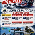 Baltijos ir Lietuvos vandens motociklų čempionato finalas „Grand Final Kupiškis 2026“ bei Kupiškio rajono mero taurė