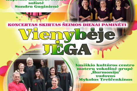 Koncertas, skirtas šeimos dienai paminėti „Vienybėje jėga“